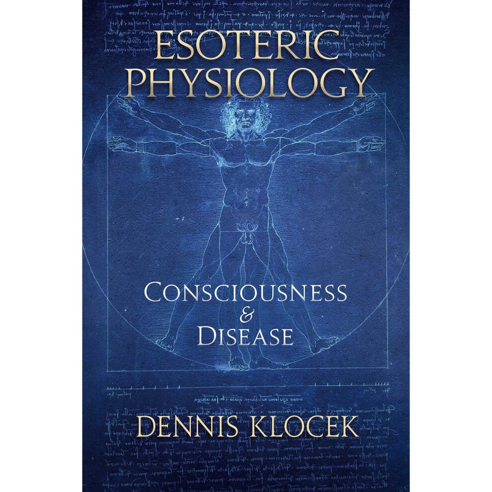Isdp Esoteric Physiology: Consciousness And Disease