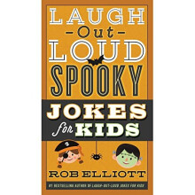 Laugh-Out-Loud Spooky Jokes for Kids (Laugh-Out-Loud Jokes for Kids)