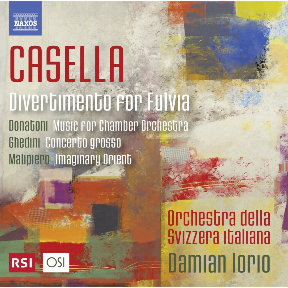 Naxos Casella: Divertimento For Fulvia