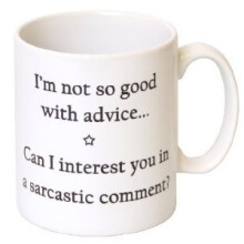 Acen I'm Not So Good with Advice Ceramic Mug, White, 11 oz
