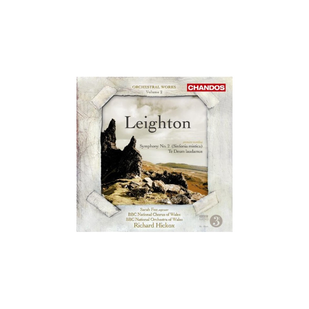 Chandos-Group Leighton: Symphony No. 2 (Sinfonia Mistica); Te Deum Laudamus