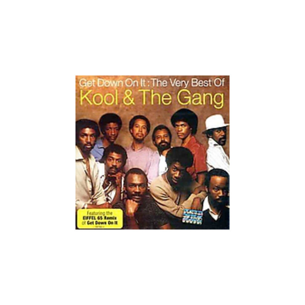 Get Down on It : The Very Best of Kool & the Gang