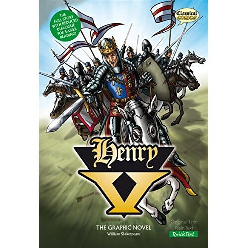 Henry V The Graphic Novel: Quick Text (British English)