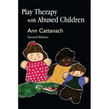 Play Therapy with Abused Children: Second Edition