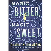 Magic Bitter, Magic Sweet