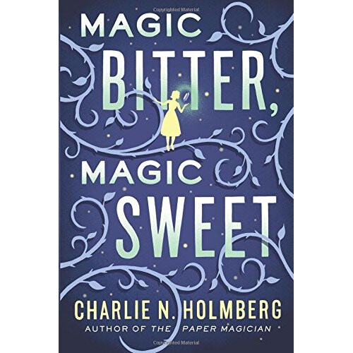 Magic Bitter, Magic Sweet