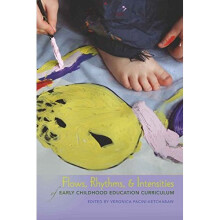 Flows, Rhythms, and Intensities of Early Childhood Education Curriculum (Rethinking Childhood)