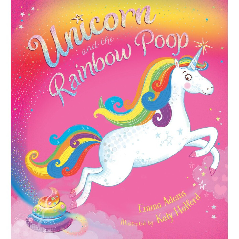 Unicorn and the Rainbow Poop