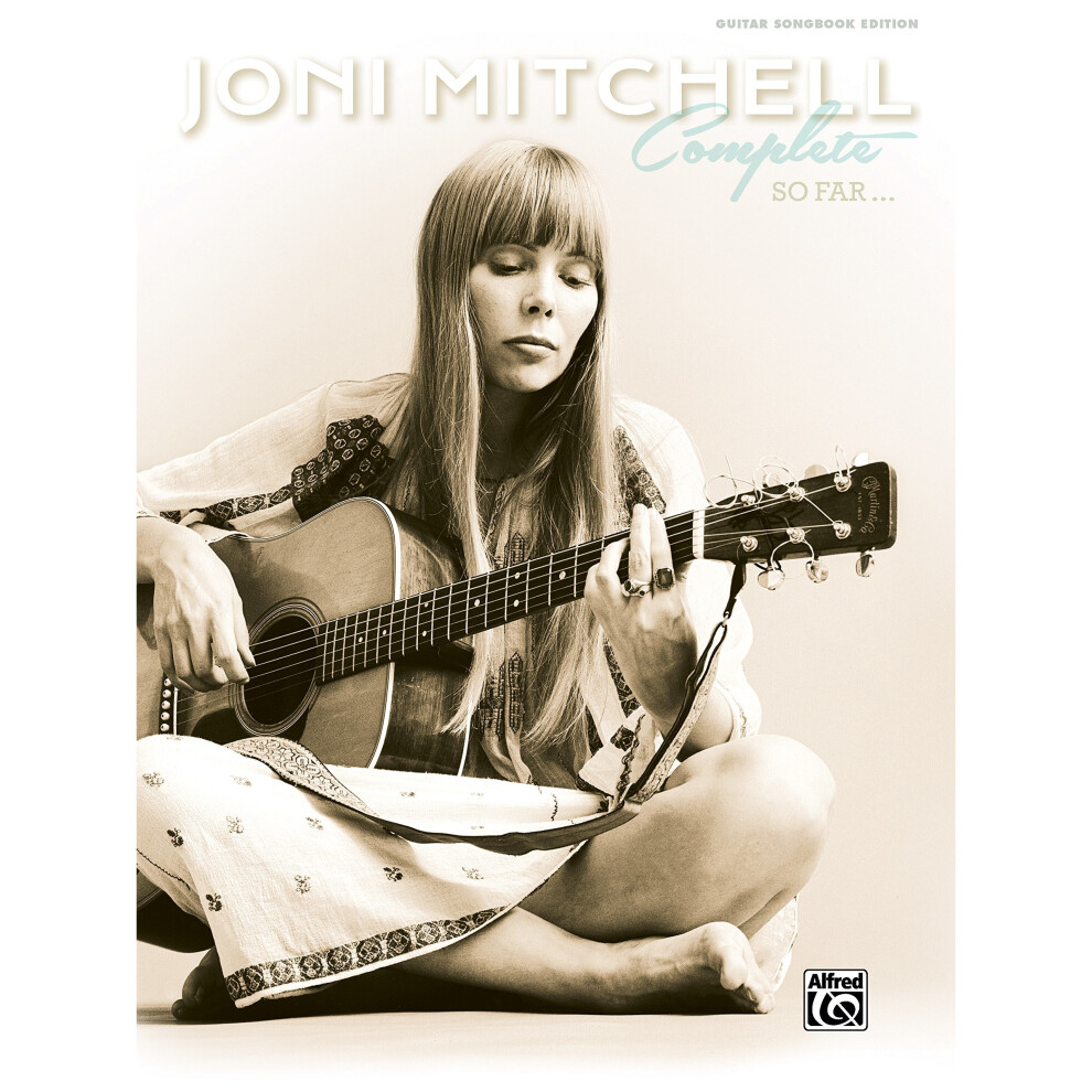 Joni Mitchell -- Complete So Far: Guitar TAB