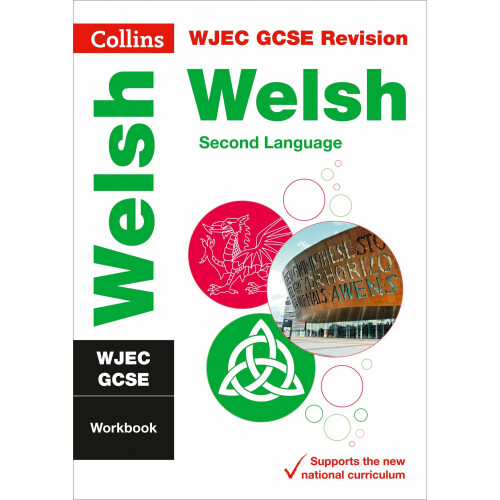 WJEC GCSE Welsh Second Language Workbook (Collins GCSE Revision)