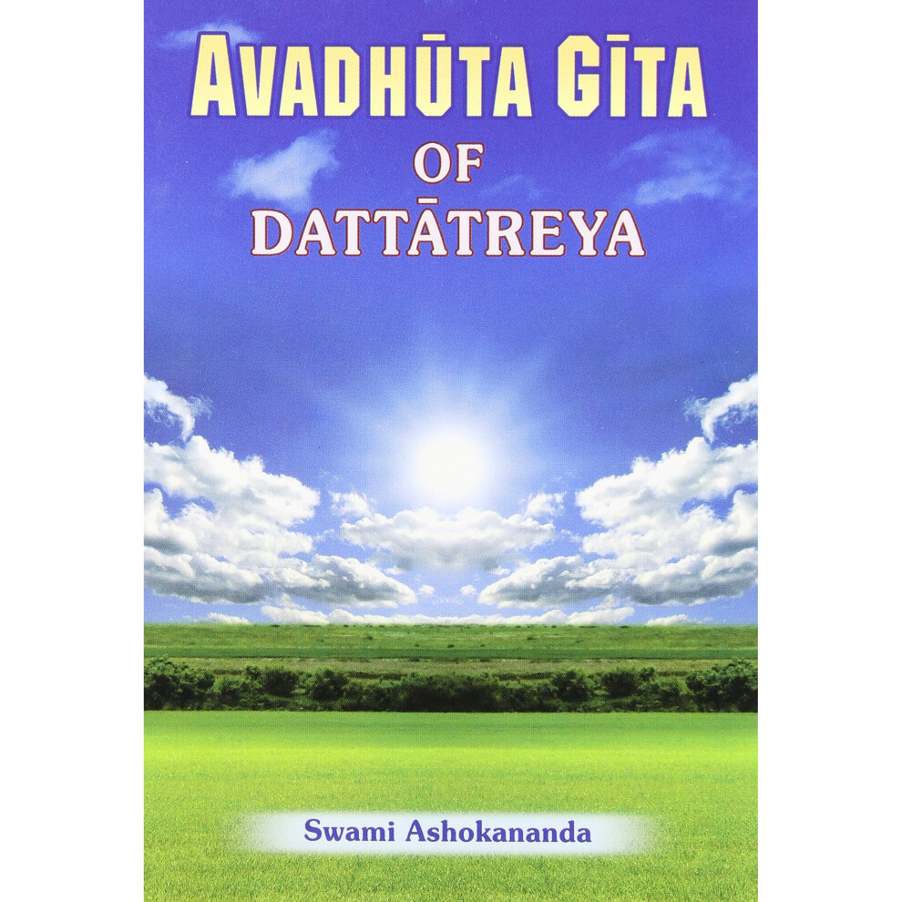 Avadhuta Gita: Song of the Free