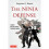 The Ninja Defense: A Modern Master's Approach to Universal Dangers [With DVD] 1