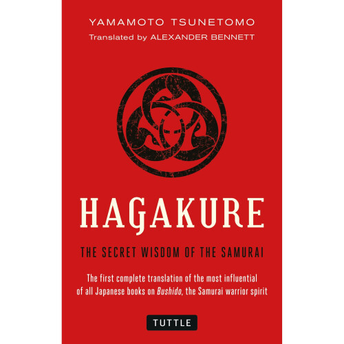 Hagakure: Secret Wisdom of the Samurai