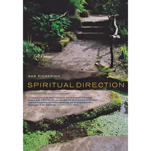 Spiritual Direction: A Practical Introduction 1