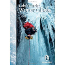 Lake District Winter Climbs: Snow, Ice and Mixed Climbs in the English Lake District (Winter Amp Ski Mountaineering)