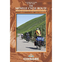 The Moselle Cycle Route: From the Source to the Rhine at Koblenz (Cicerone Guides) (A Cicerone Guides)