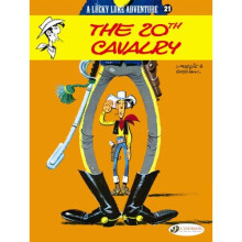Lucky Luke Vol.21: The 20th Cavalry (Lucky Luke Adventures) - Book