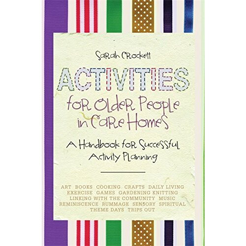 Activities for Older People in Care Homes