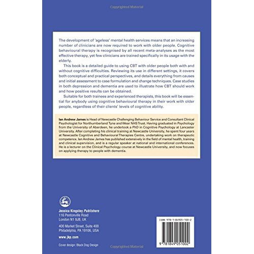 Cognitive Behavioural Therapy with Older People: Interventions for Those With and Without Dementia 1