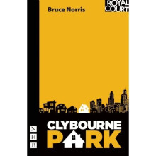 Clybourne Park (NHB Modern Plays) (Pulitzer Prize for Drama)