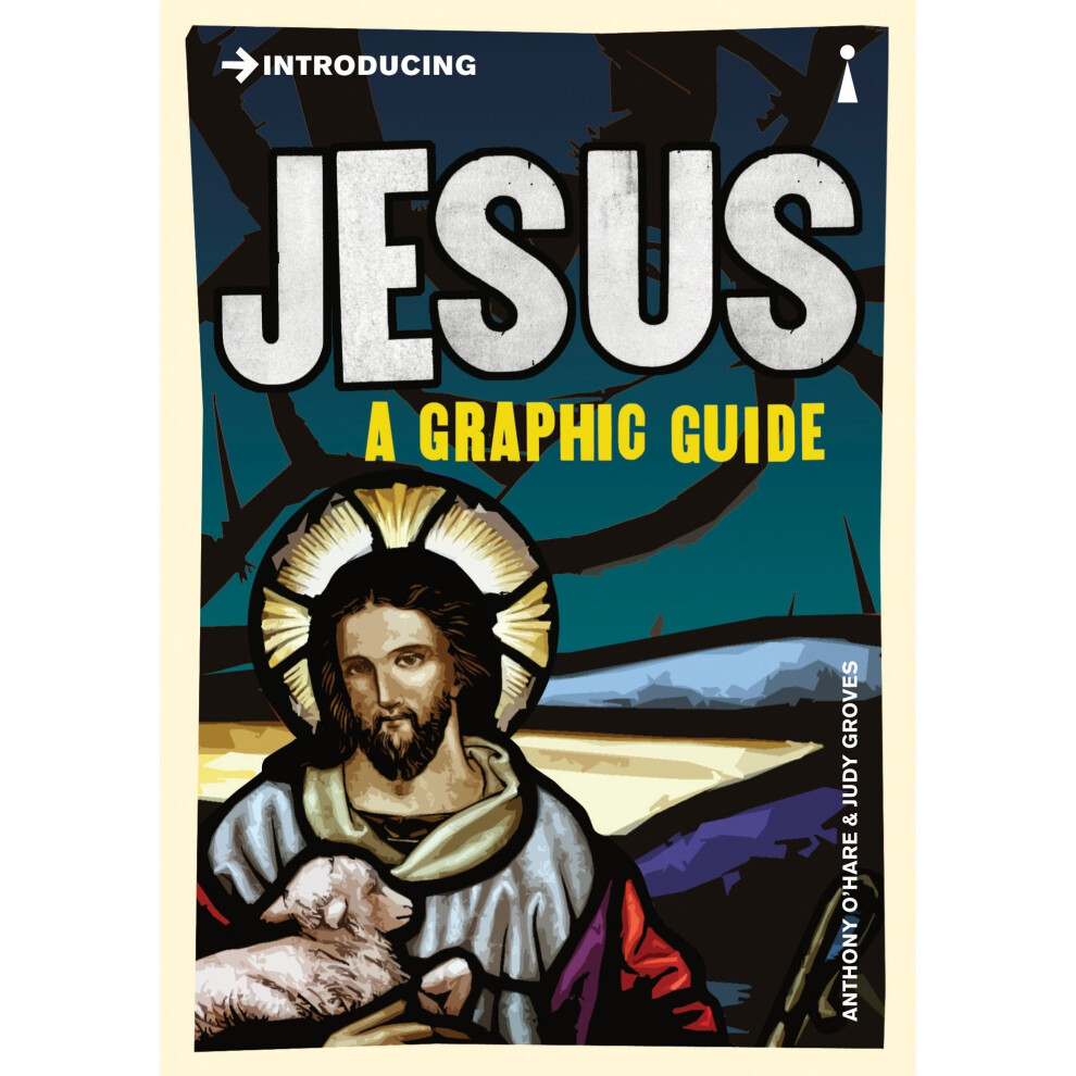 Icon-Books-Ltd Introducing Jesus: A Graphic Guide
