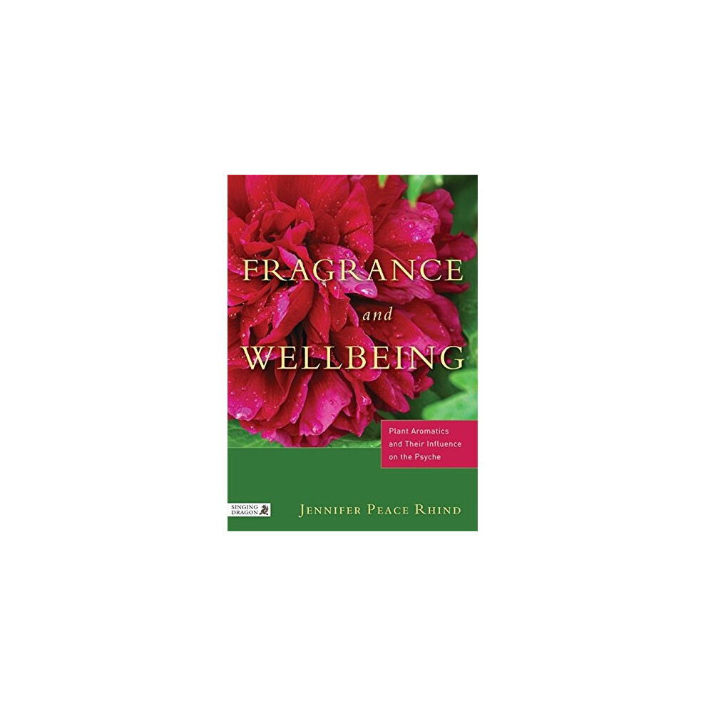 Fragrance and Wellbeing: Plant by Jennifer Peace Peace Rhind PAPERBACK - Image 5