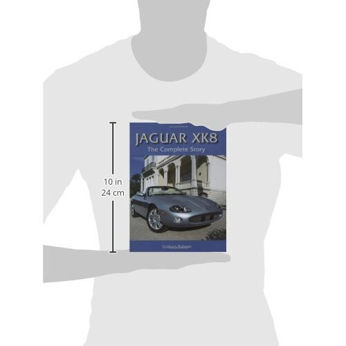 Jaguar XK8: The Complete Story (Crowood Autoclassics) 2