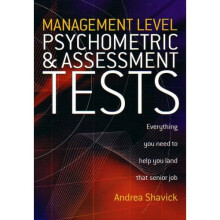 Management Level Psychometric & Assessment Tests: Everything you need to help you land that senior job