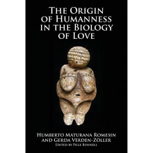 Origin of Humanness in the Biology of Love