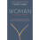 Woman: An Intimate Geography (Revised and Updated) 2