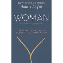 Woman: An Intimate Geography (Revised and Updated)