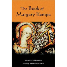 The Book of Margery Kempe: Annotated Edition (Library of Medieval Women (Paperback))