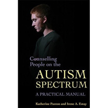 Counselling People on the Autism Spectrum: A Practical Manual