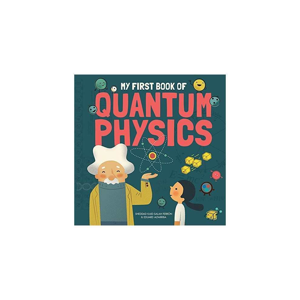 Isdp My First Book Of Quantum Physics