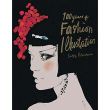 100 Years of Fashion Illustration (Mini)