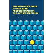 An Employer's Guide to Managing Professionals on the Autism Spectrum