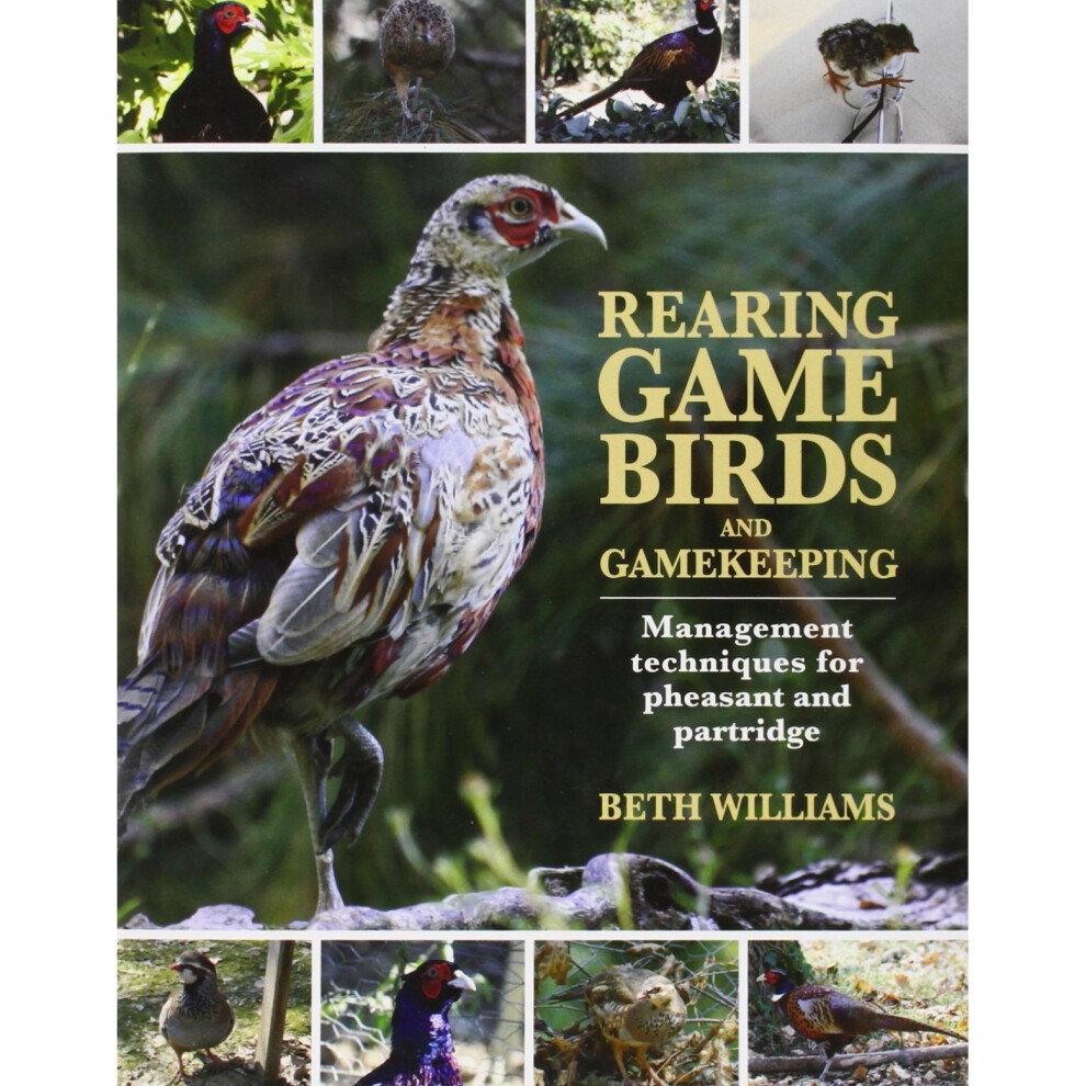 Rearing Game Birds and Gamekeeping