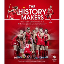 The History Makers: How Team GB Stormed to a First Ever Gold in Women's Hockey