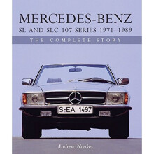 Mercedes-Benz SL and SLC 107-Series 1971-1989: The Complete Story (Crowood Autoclassics)