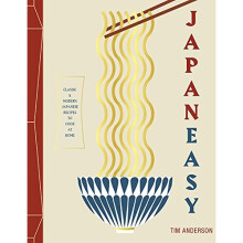 Japaneasy: Classic and Modern Japanese Recipes to (Actually) Cook at Home