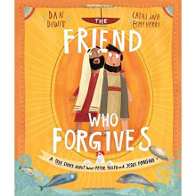 The Friend who Forgives (Tales That Tell the Truth)