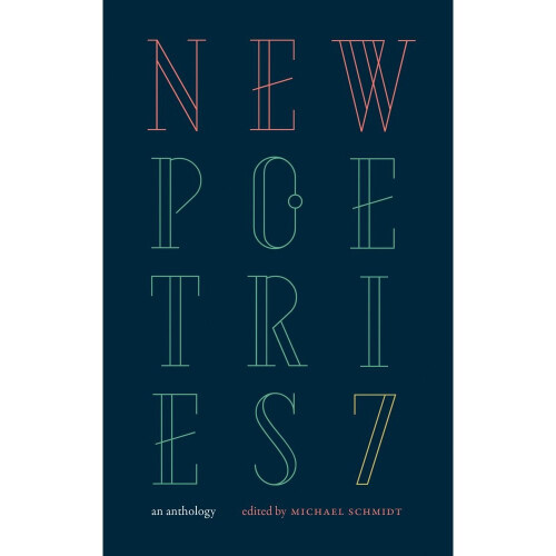 7: New Poetries VII: An Anthology