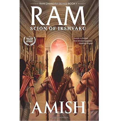 Scion of Ikshvaku (Ram Chandra Series): 1