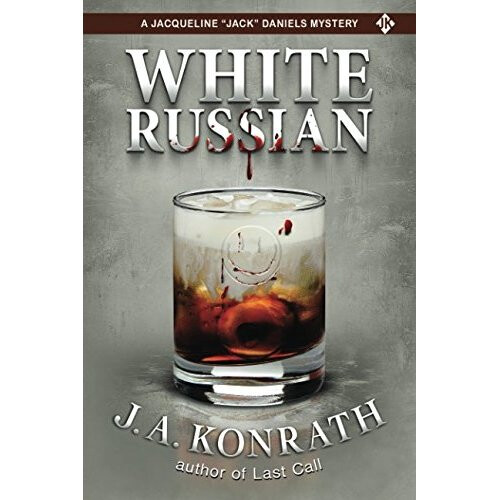 White Russian (Jacqueline "Jack" Daniels Mysteries)