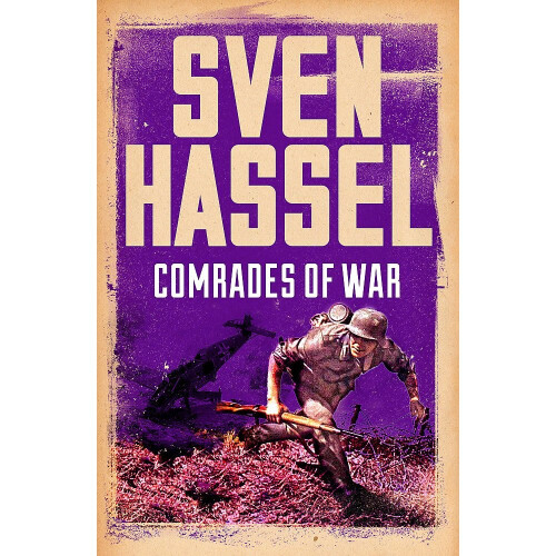 Comrades of War (Sven Hassel War Classics) 1