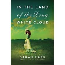 In the Land of the Long White Cloud (In the Land of the Long White Cloud saga)