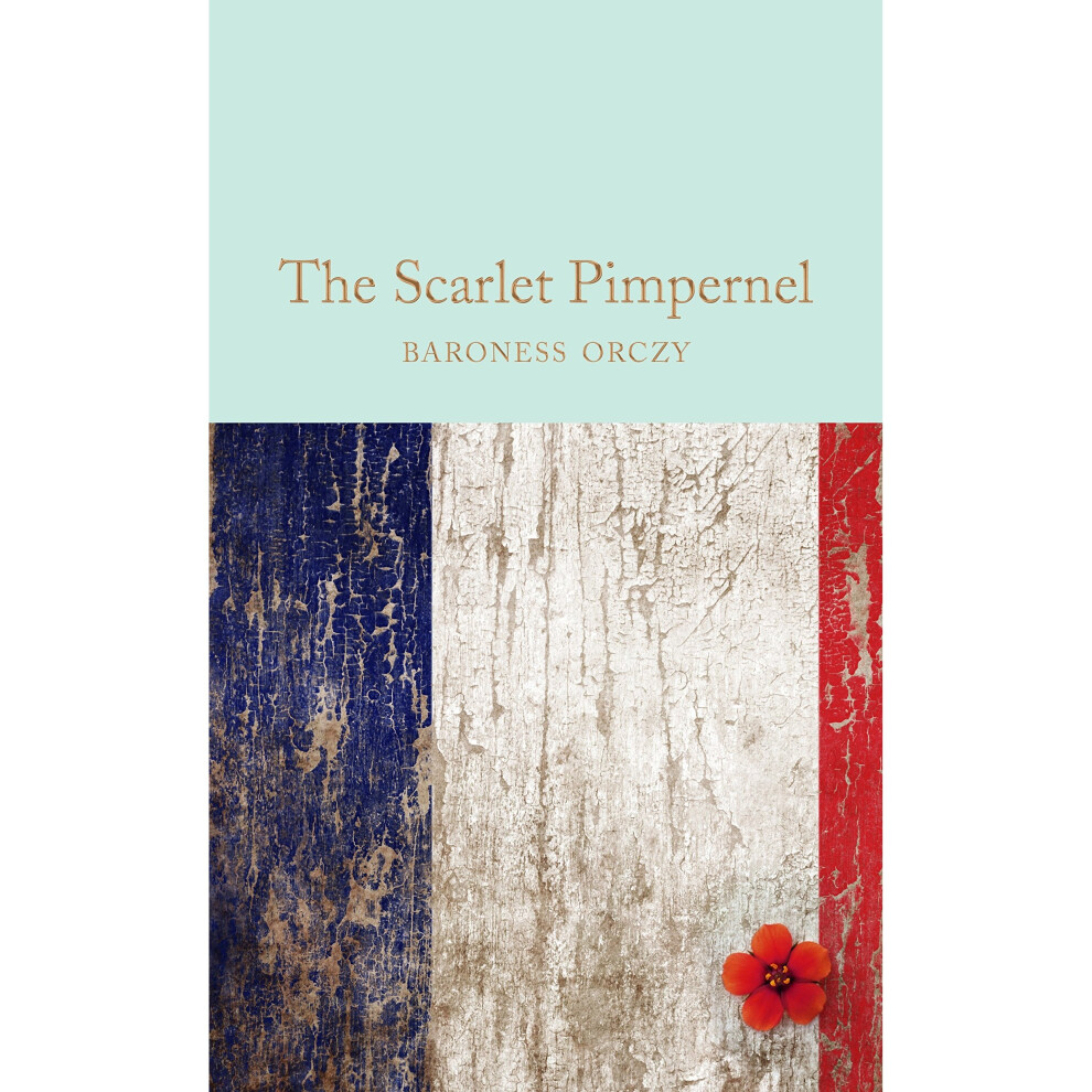 The Scarlet Pimpernel (Macmillan Collector's Library)-image-OPC-PPSMSW-NEW