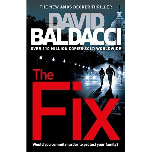 The Fix (Amos Decker series)