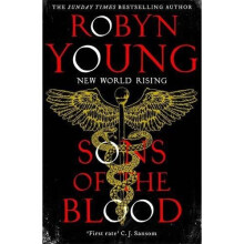 Sons of the Blood: New World Rising Series Book 1 (New World Rising 1)
