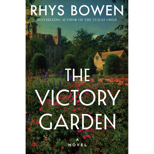 The Victory Garden: A Novel